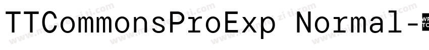 TTCommonsProExp Normal字体转换